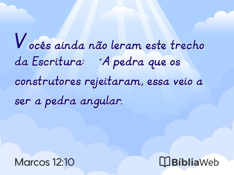 Marcos 12:10 em imagem para compartilhar