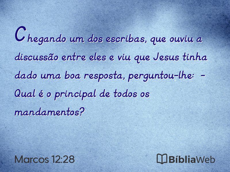 Marcos 12:28 em imagem para compartilhar