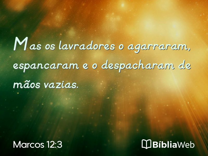 Marcos 12:3 em imagem para compartilhar
