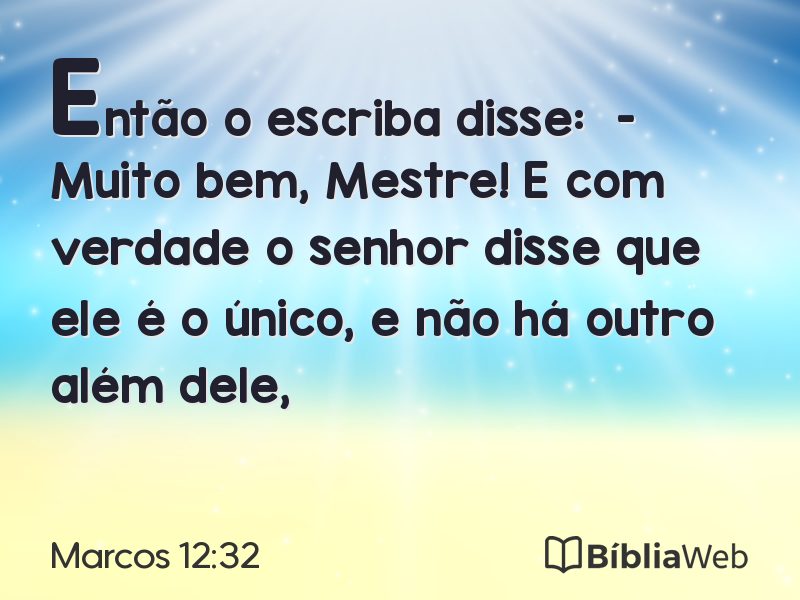 Marcos 12:32 em imagem para compartilhar
