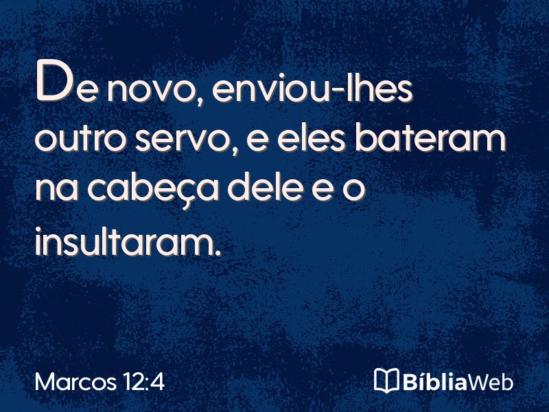 Marcos 12:4 em imagem para compartilhar