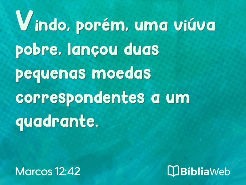 Marcos 12:42 em imagem para compartilhar