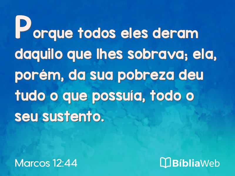 Marcos 12:44 em imagem para compartilhar