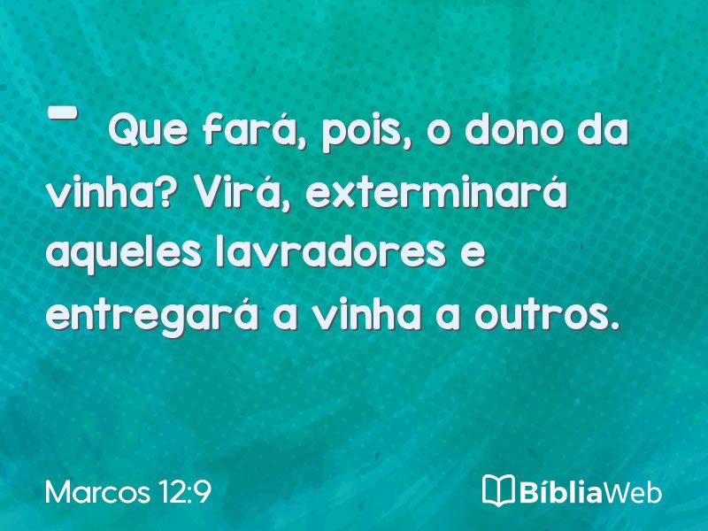 Marcos 12:9 em imagem para compartilhar