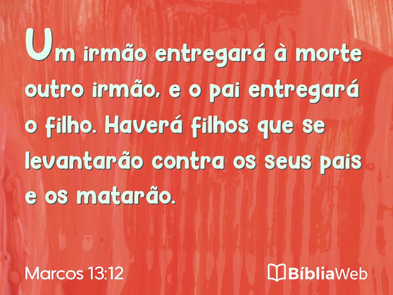Marcos 13:12 em imagem para compartilhar
