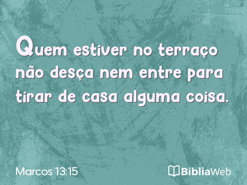 Marcos 13:15 em imagem para compartilhar