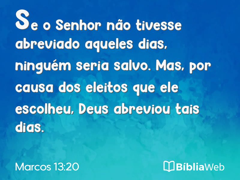 Marcos 13:20 em imagem para compartilhar
