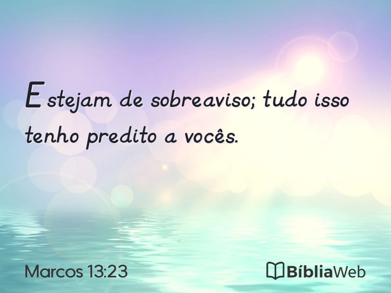 Marcos 13:23 em imagem para compartilhar