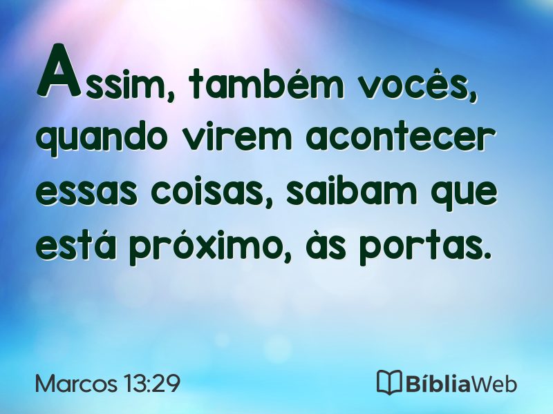 Marcos 13:29 em imagem para compartilhar