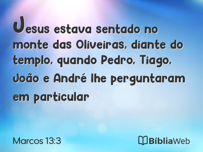 Marcos 13:3 em imagem para compartilhar