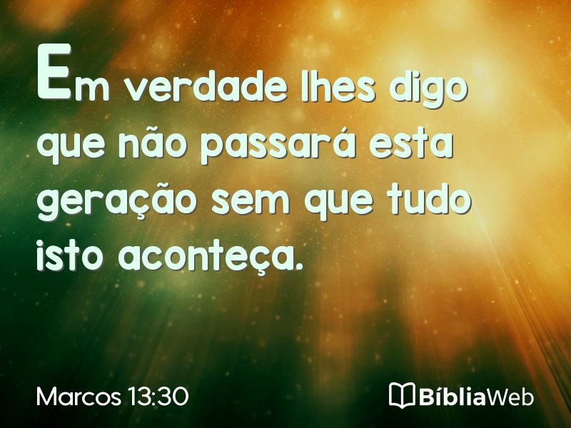 Marcos 13:30 em imagem para compartilhar