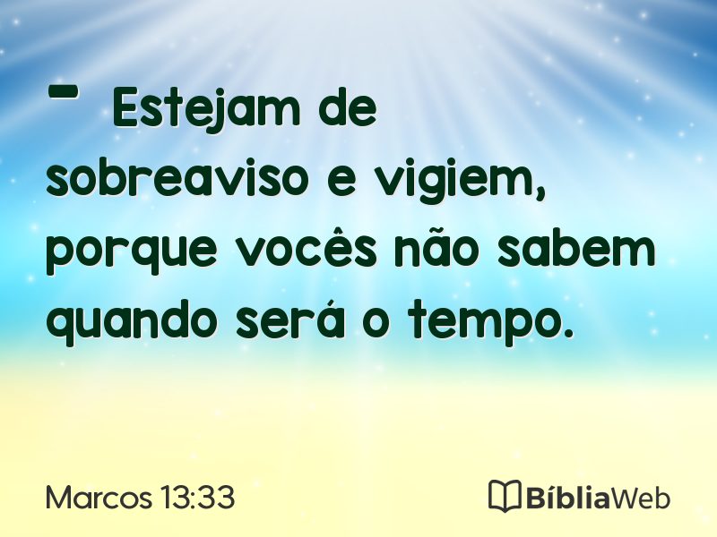 Marcos 13:33 em imagem para compartilhar