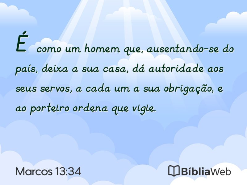 Marcos 13:34 em imagem para compartilhar
