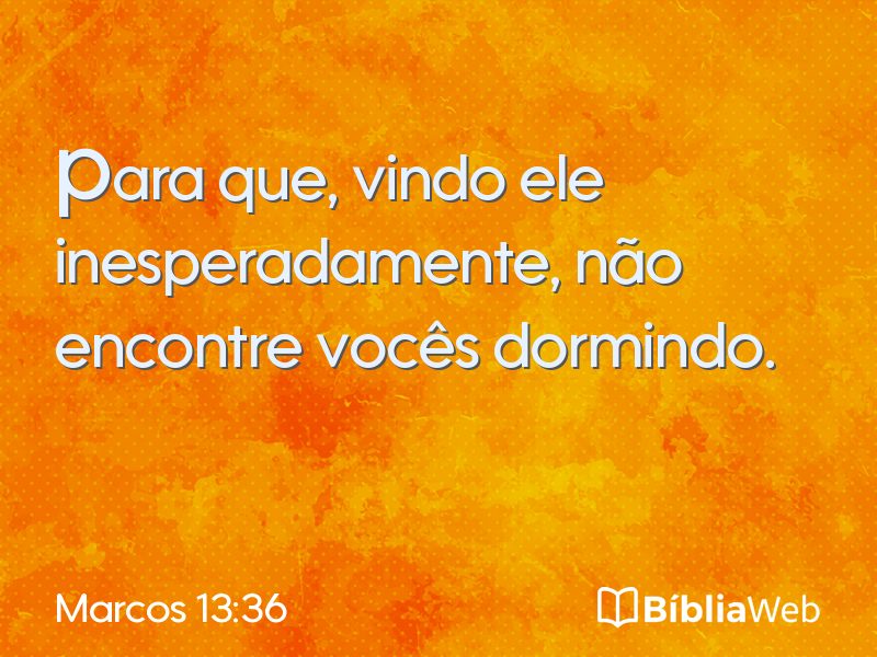 Marcos 13:36 em imagem para compartilhar