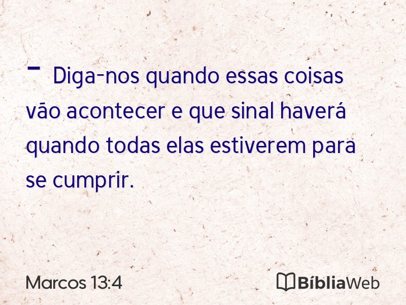 Marcos 13:4 em imagem para compartilhar
