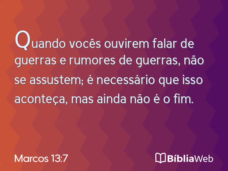 Marcos 13:7 em imagem para compartilhar