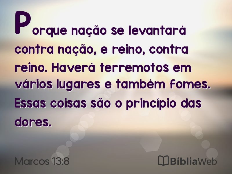 Marcos 13:8 em imagem para compartilhar