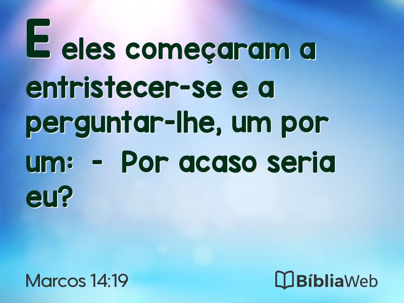 Marcos 14:19 em imagem para compartilhar