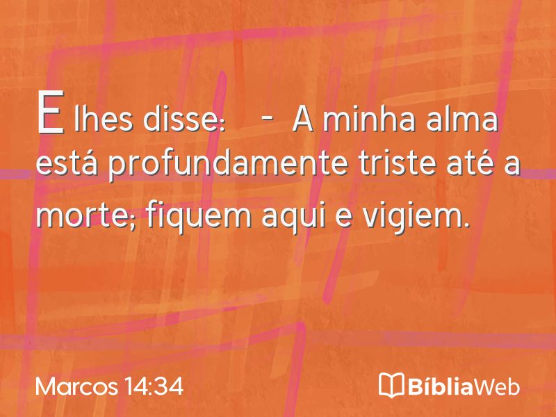 Marcos 14:34 em imagem para compartilhar