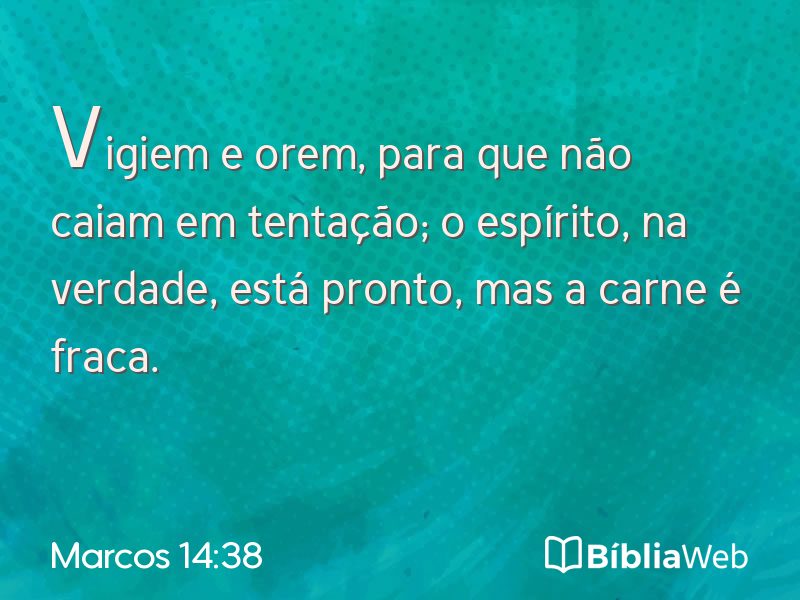 Marcos 14:38 em imagem para compartilhar