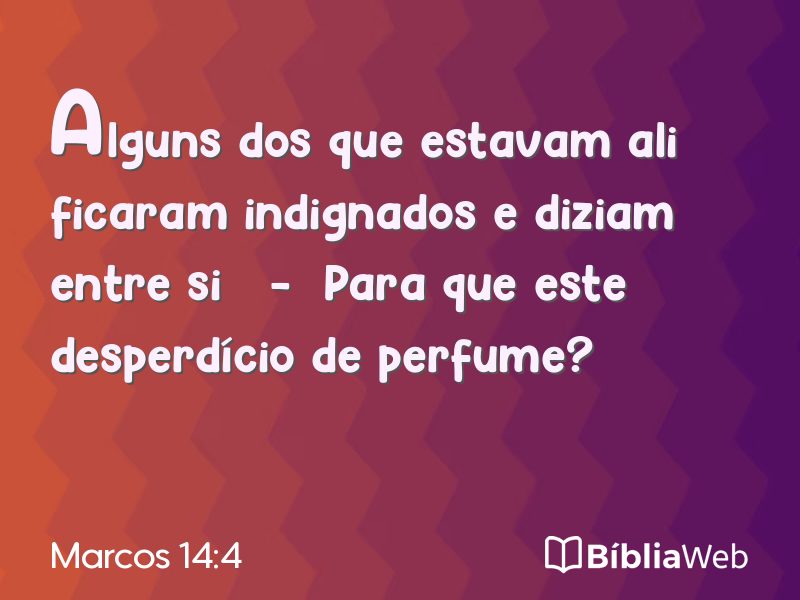 Marcos 14:4 em imagem para compartilhar