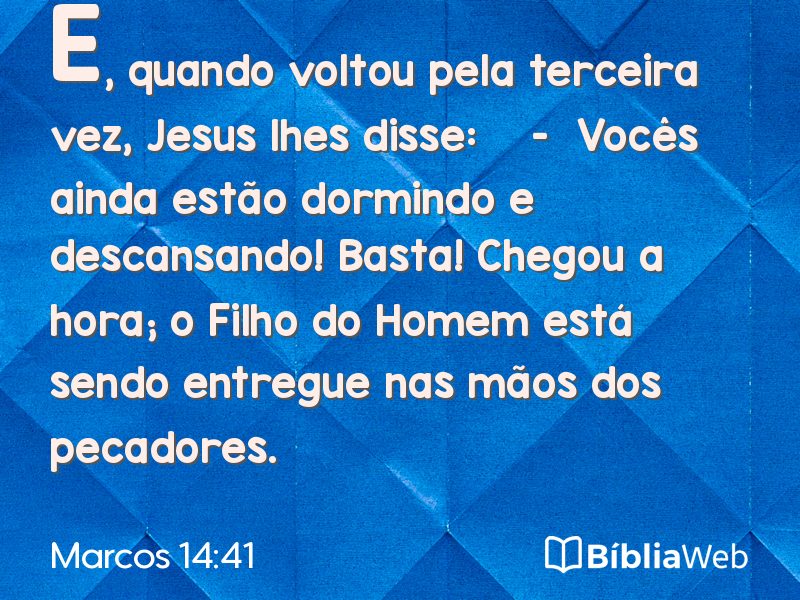 Marcos 14:41 em imagem para compartilhar