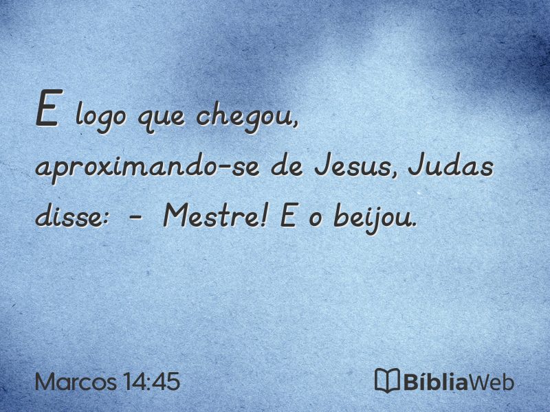 Marcos 14:45 em imagem para compartilhar