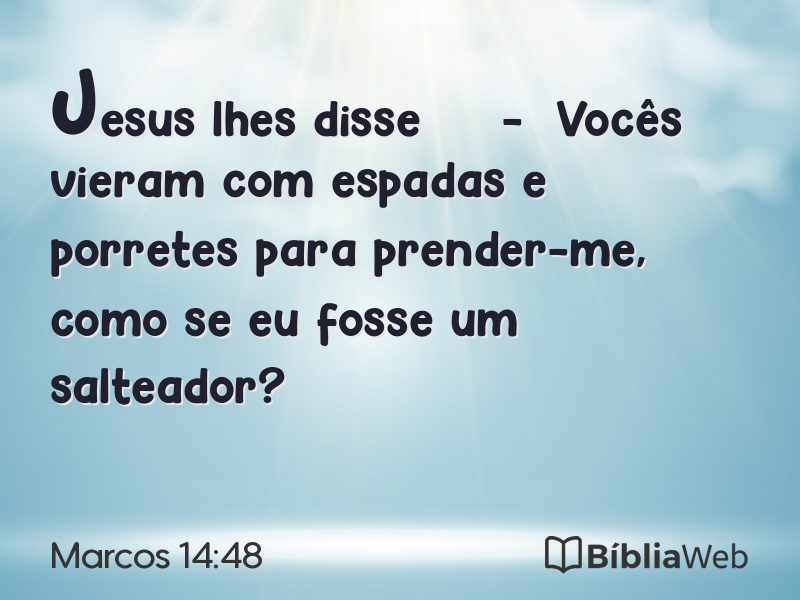 Marcos 14:48 em imagem para compartilhar