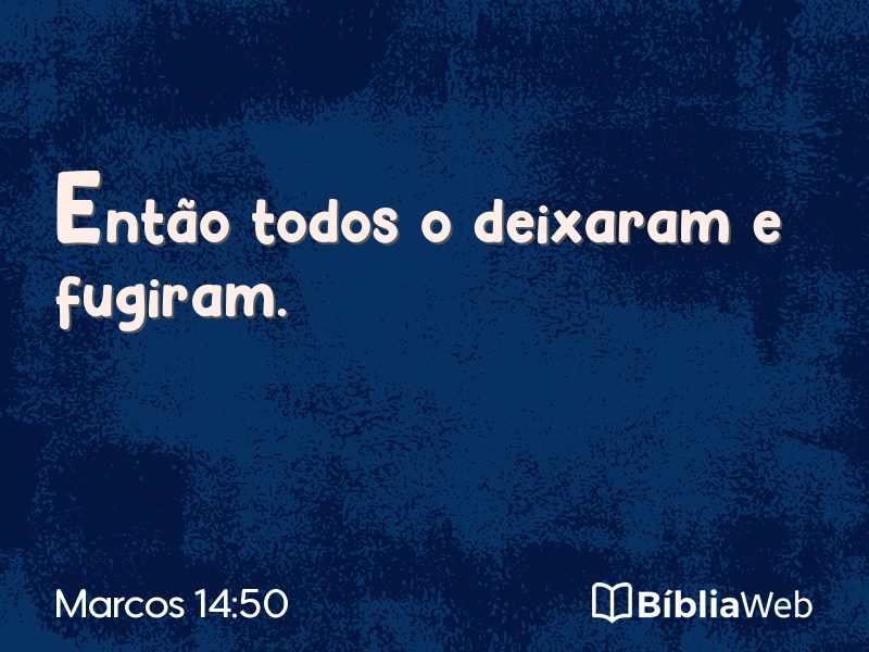 Marcos 14:50 em imagem para compartilhar