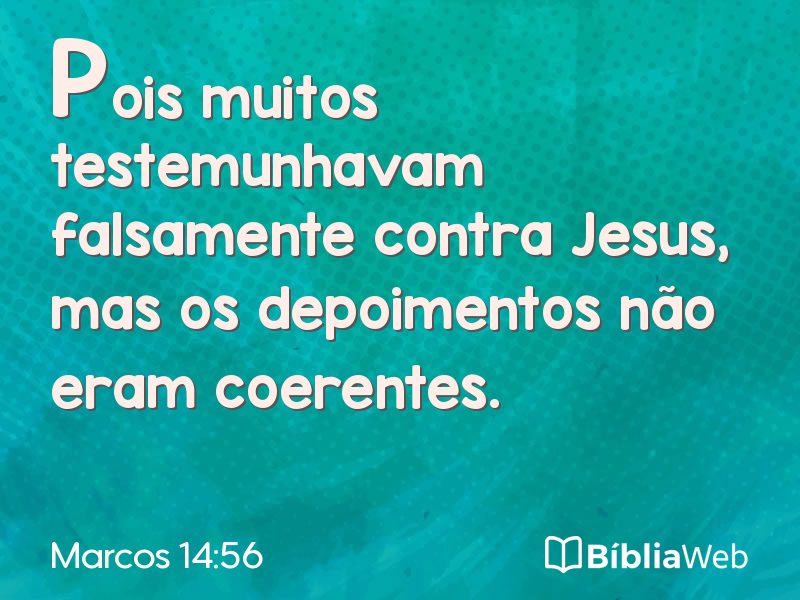 Marcos 14:56 em imagem para compartilhar