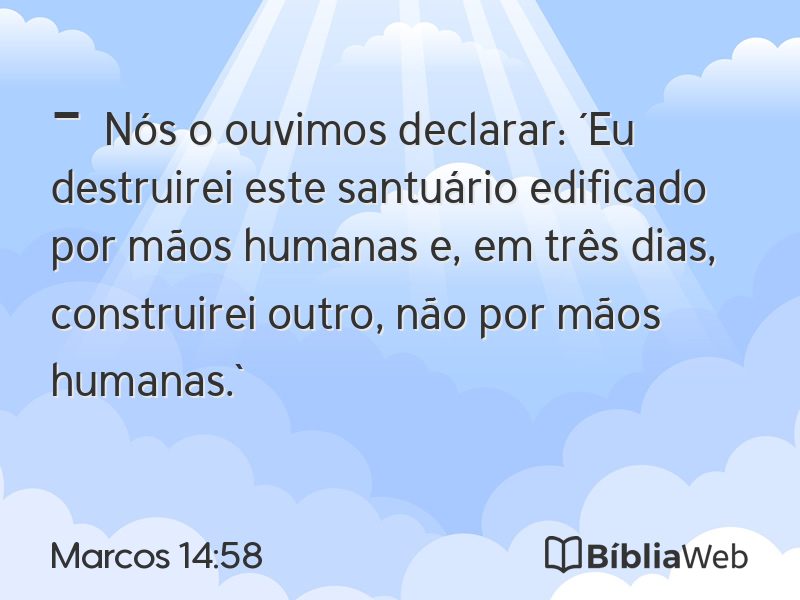 Marcos 14:58 em imagem para compartilhar