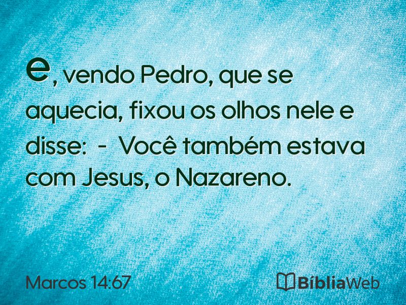 Marcos 14:67 em imagem para compartilhar