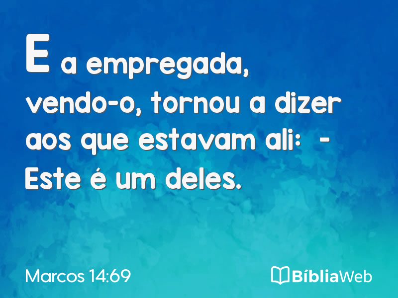 Marcos 14:69 em imagem para compartilhar