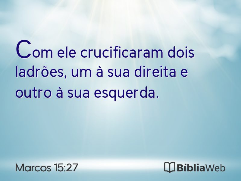 Marcos 15:27 em imagem para compartilhar