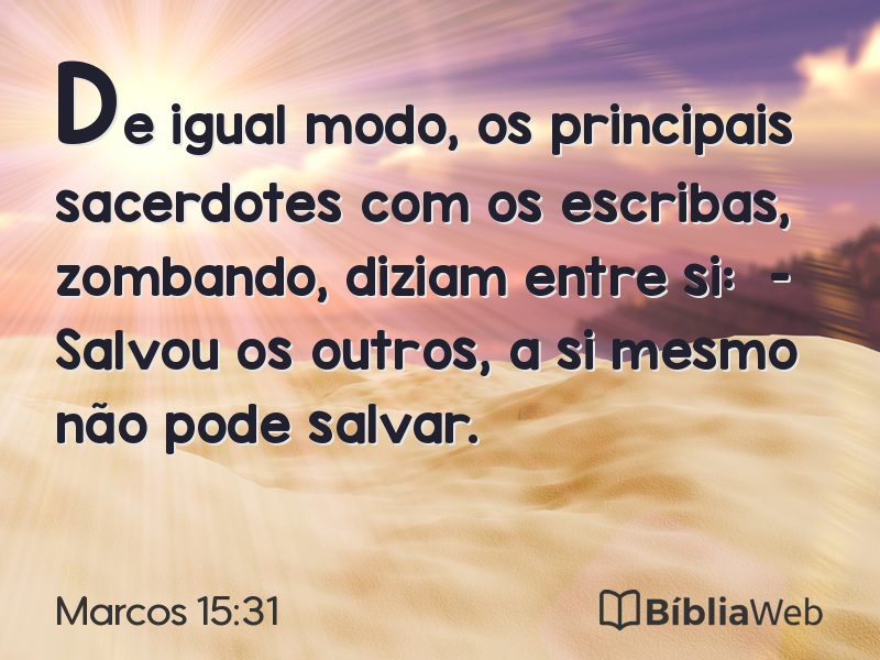 Marcos 15:31 em imagem para compartilhar