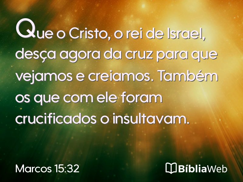 Marcos 15:32 em imagem para compartilhar