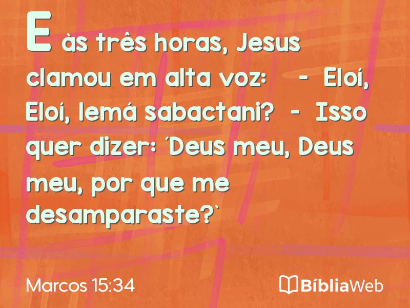 Marcos 15:34 em imagem para compartilhar