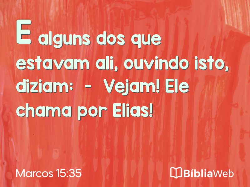 Marcos 15:35 em imagem para compartilhar