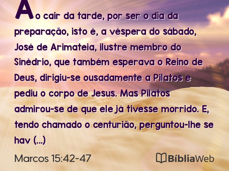 Marcos 15:42-47 em imagem para compartilhar