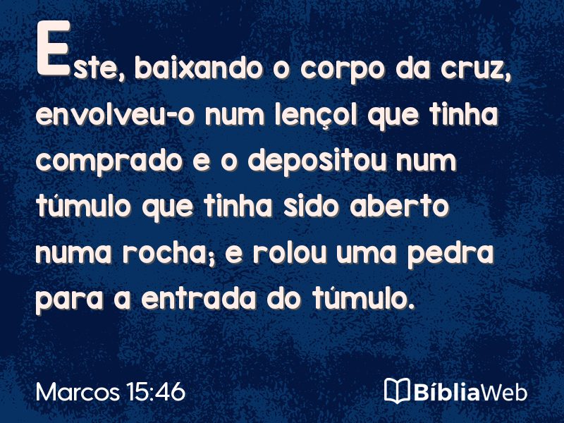 Marcos 15:46 em imagem para compartilhar