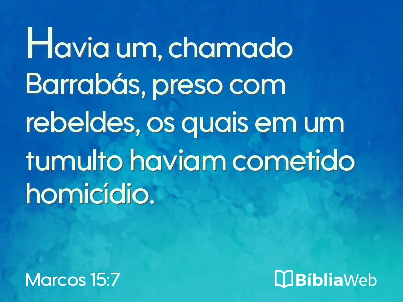 Marcos 15:7 em imagem para compartilhar