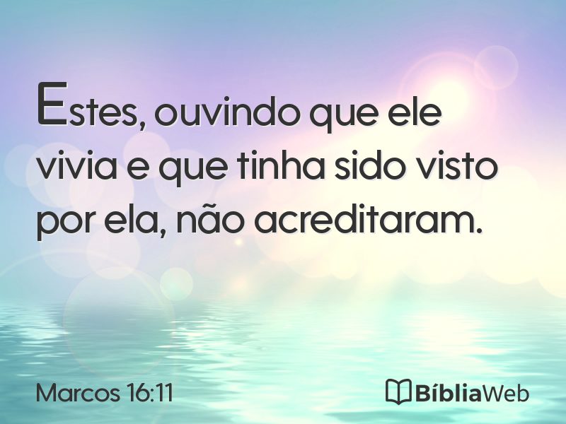Marcos 16:11 em imagem para compartilhar