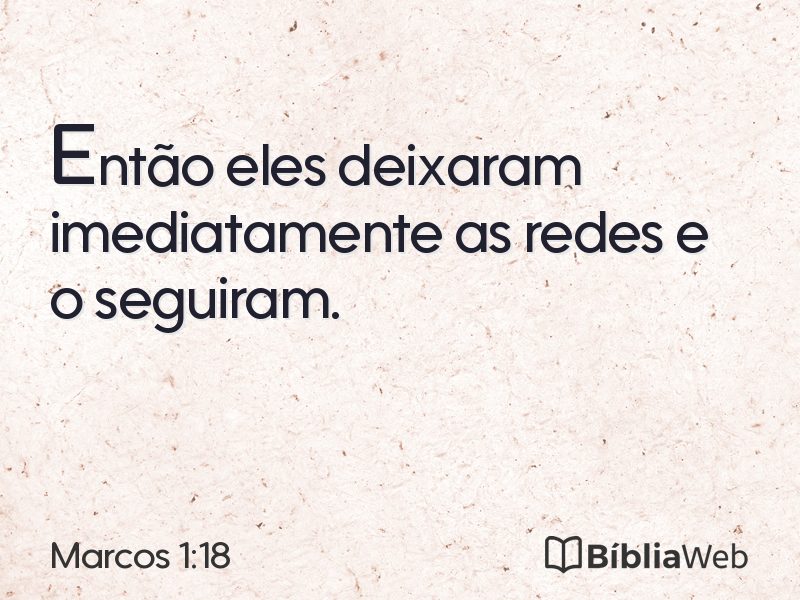 Marcos 1:18 em imagem para compartilhar