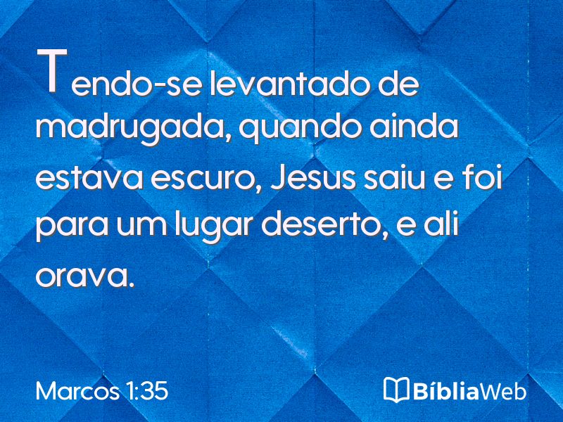 Marcos 1:35 em imagem para compartilhar