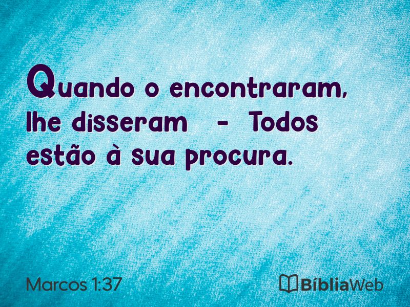 Marcos 1:37 em imagem para compartilhar