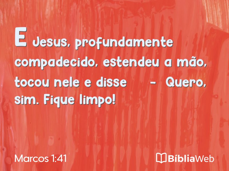 Marcos 1:41 em imagem para compartilhar