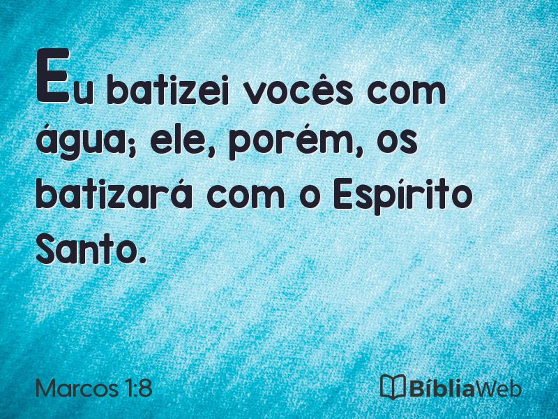 Marcos 1:8 em imagem para compartilhar