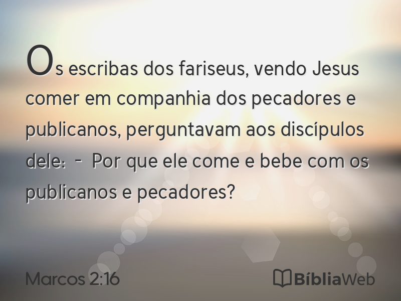 Marcos 2:16 em imagem para compartilhar