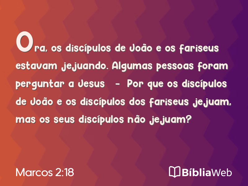 Marcos 2:18 em imagem para compartilhar