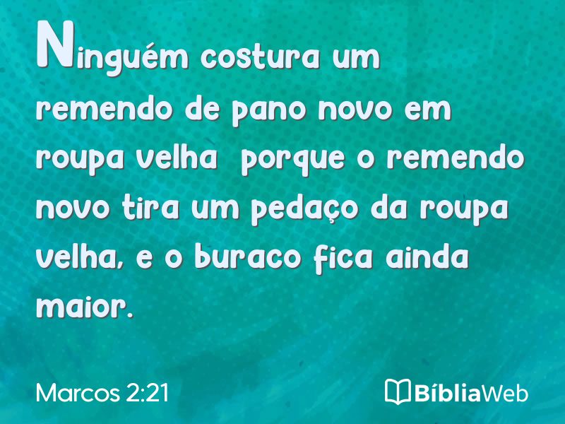 Marcos 2:21 em imagem para compartilhar